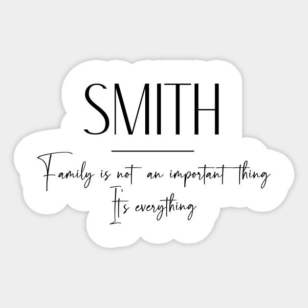 Smith Family, Smith Name, Smith Middle Name Sticker by Rashmicheal
